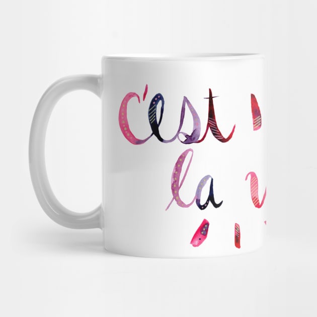 C’est La Vie - Berry by monitdesign
